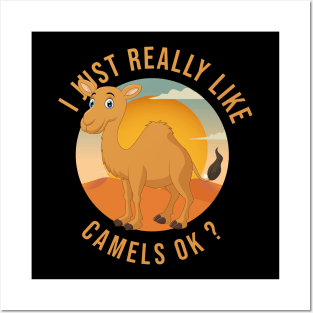 Funny Camel Vintage I just Really Like Camels Ok Posters and Art